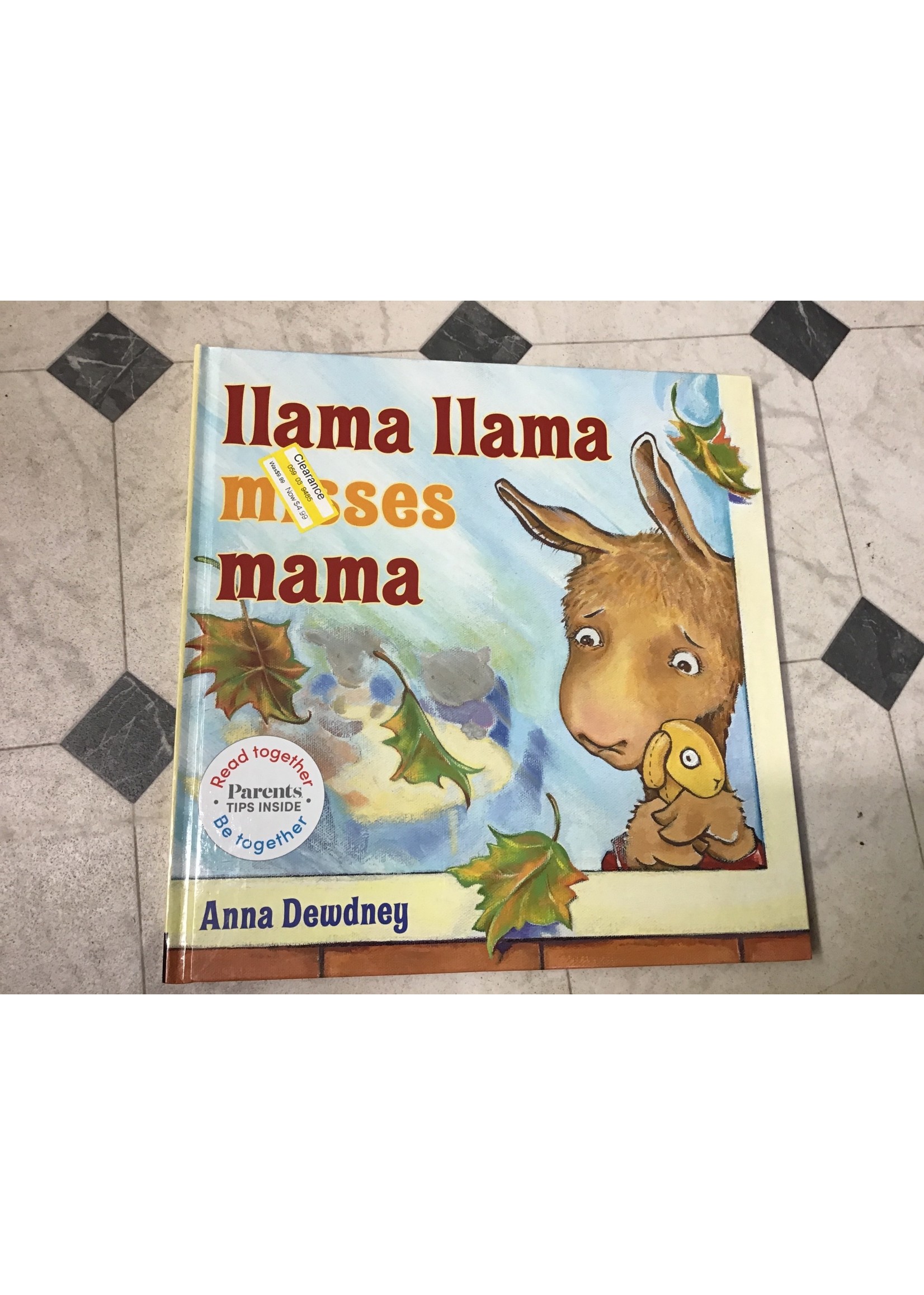 Llama Llama Misses Mama (Read Together Be Together Edition) - by Anna Dewdney (Hardcover)
