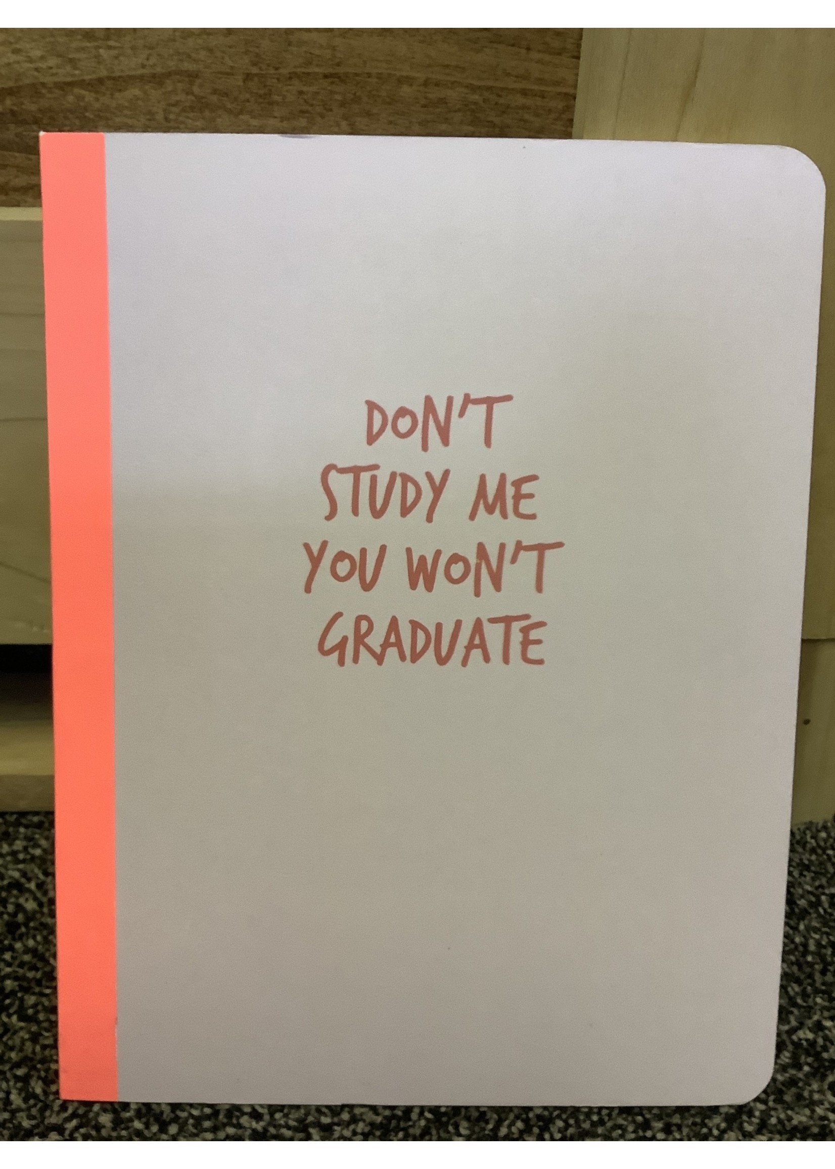 Composition Notebook College Ruled Don't Study Me - Gartner Studios