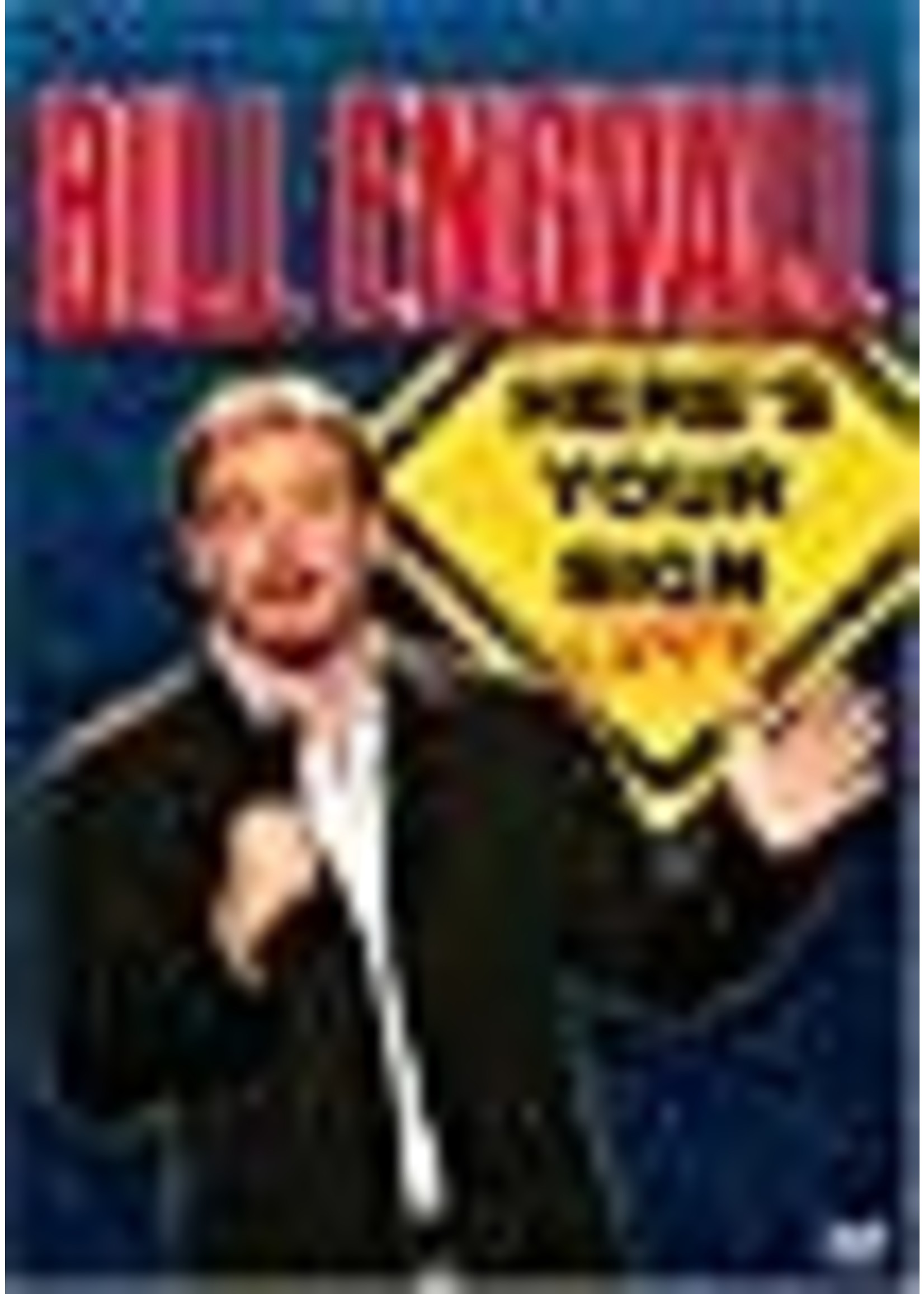 Bill Engvall - Heres Your Sign Live