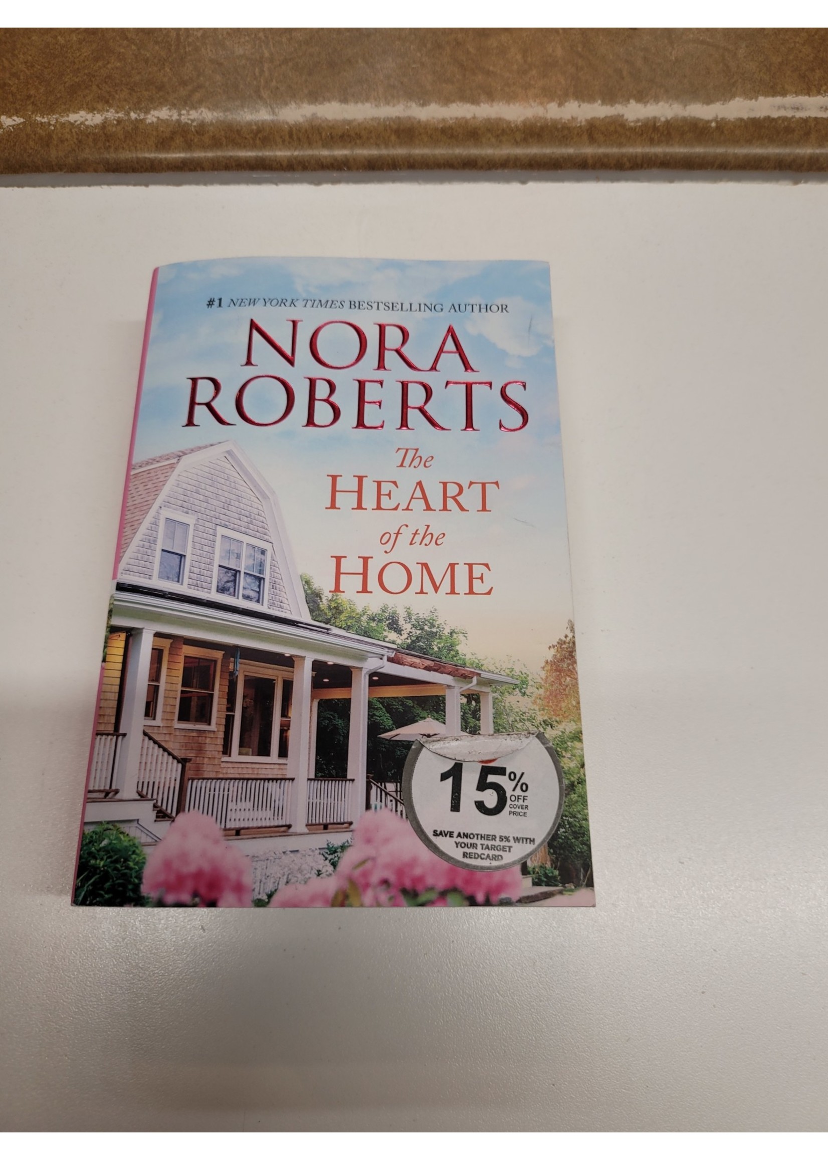 Nora Roberts The Heart of the Home Paperback