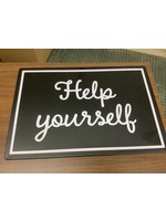20x14 Help Yourself Metal Sign