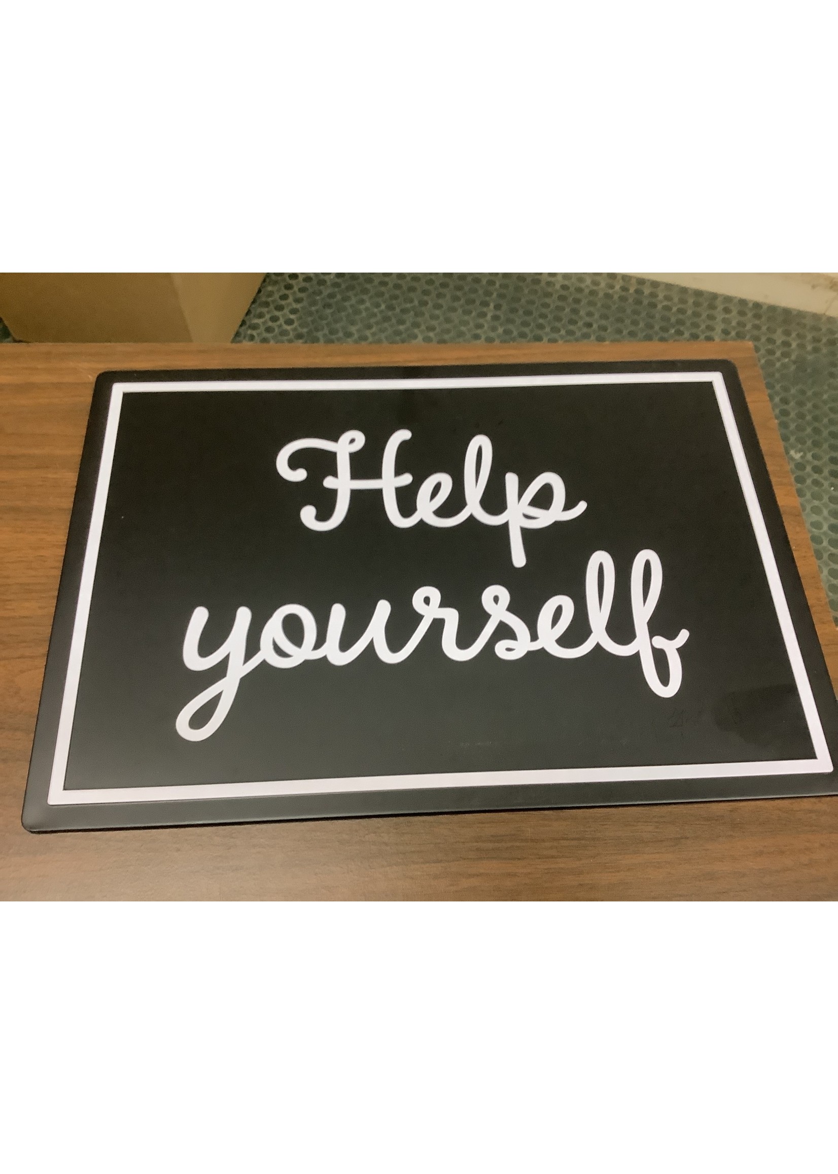 20x14 Help Yourself Metal Sign