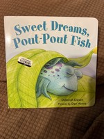 Sweet Dreams Pout-Pout Fish