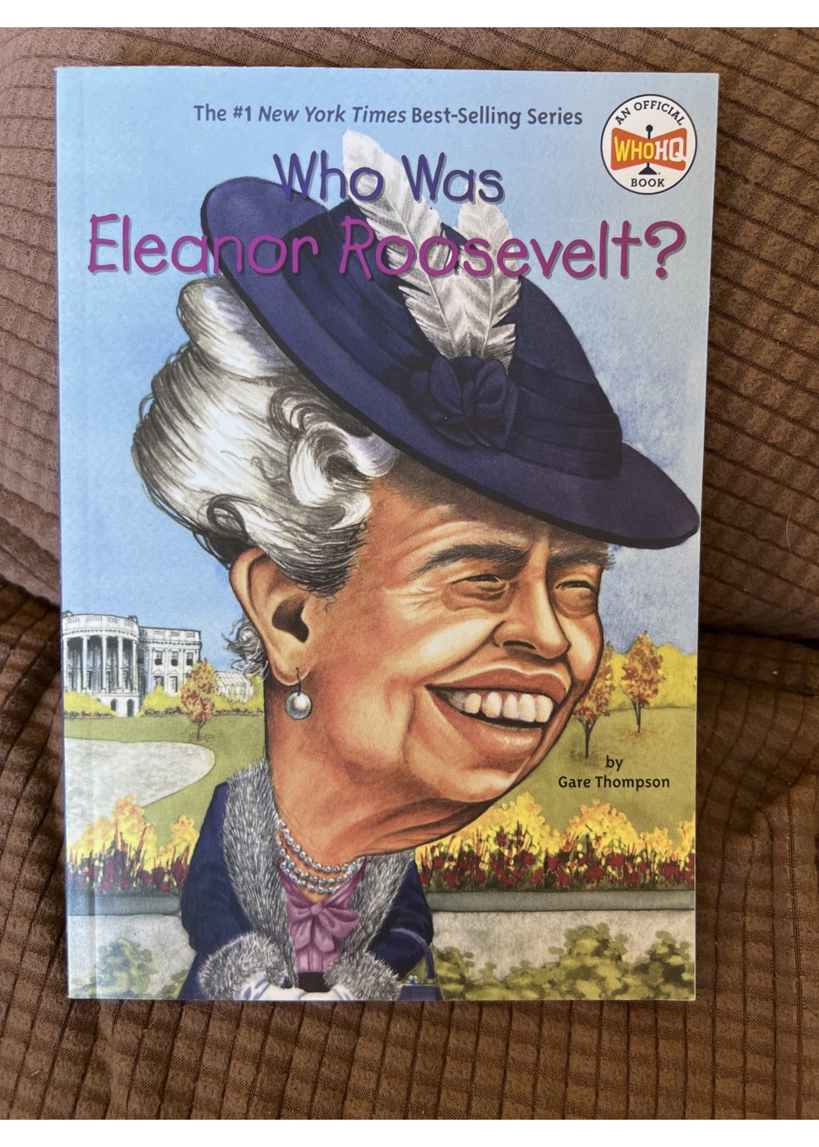 Who was: Eleanor Roosevelt