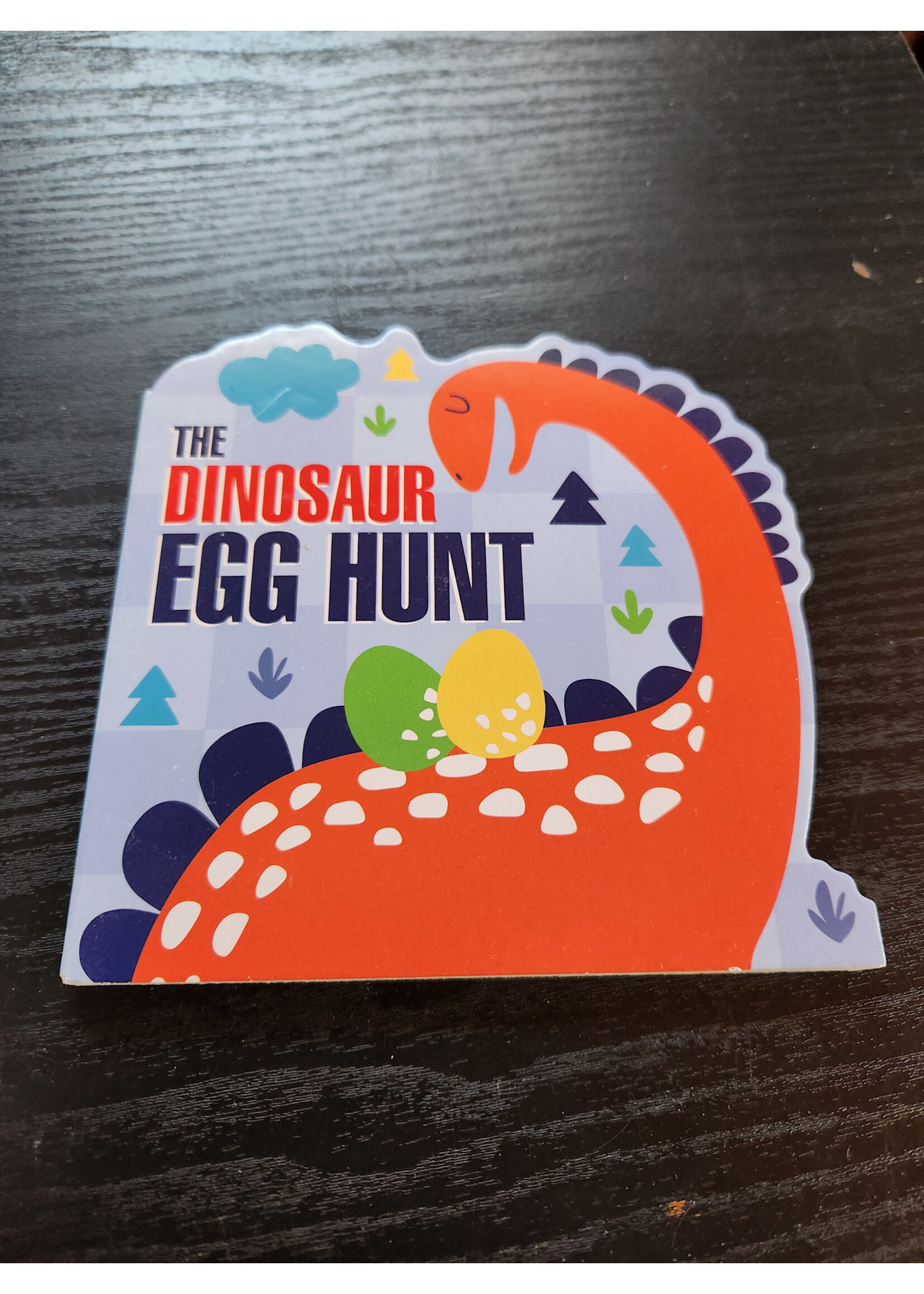The Dinosaur Egg Hunt Cardboard Book
