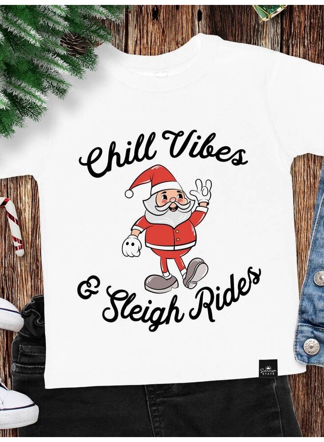 Chill Vibes & Sleigh Rides Tee
