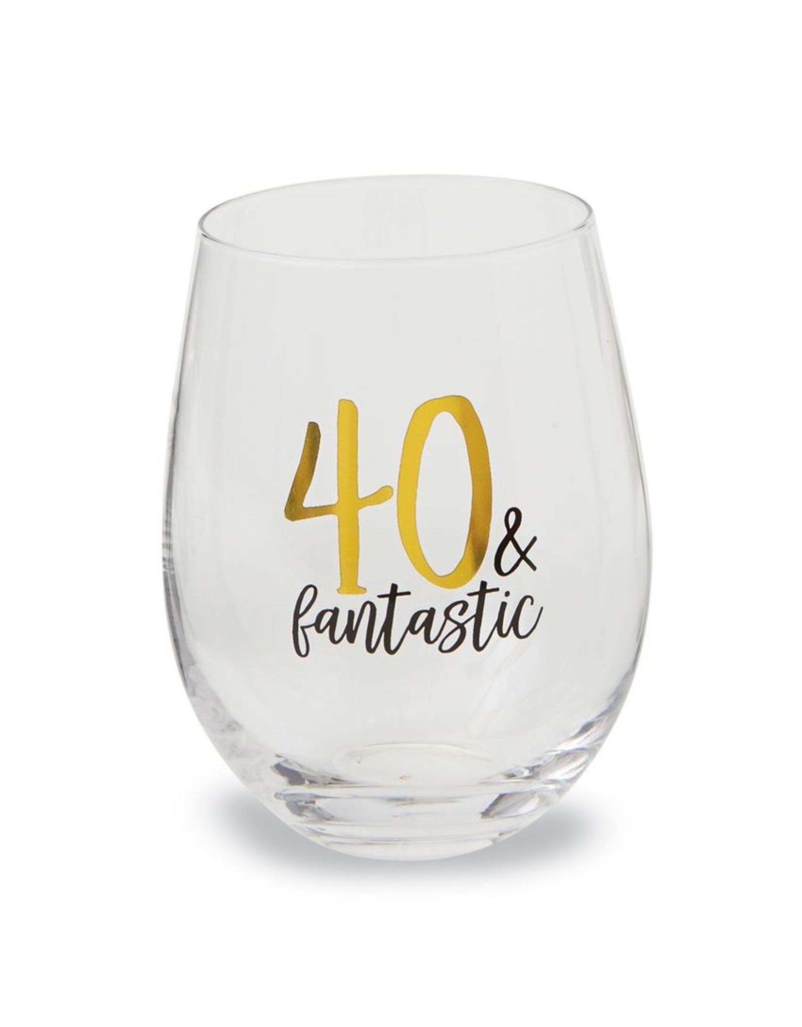 Mud Pie 40 and Fantasic Stemless Wine Glass