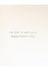 Fathers Day Card Fixin To Wish You A Happy Fathers Day