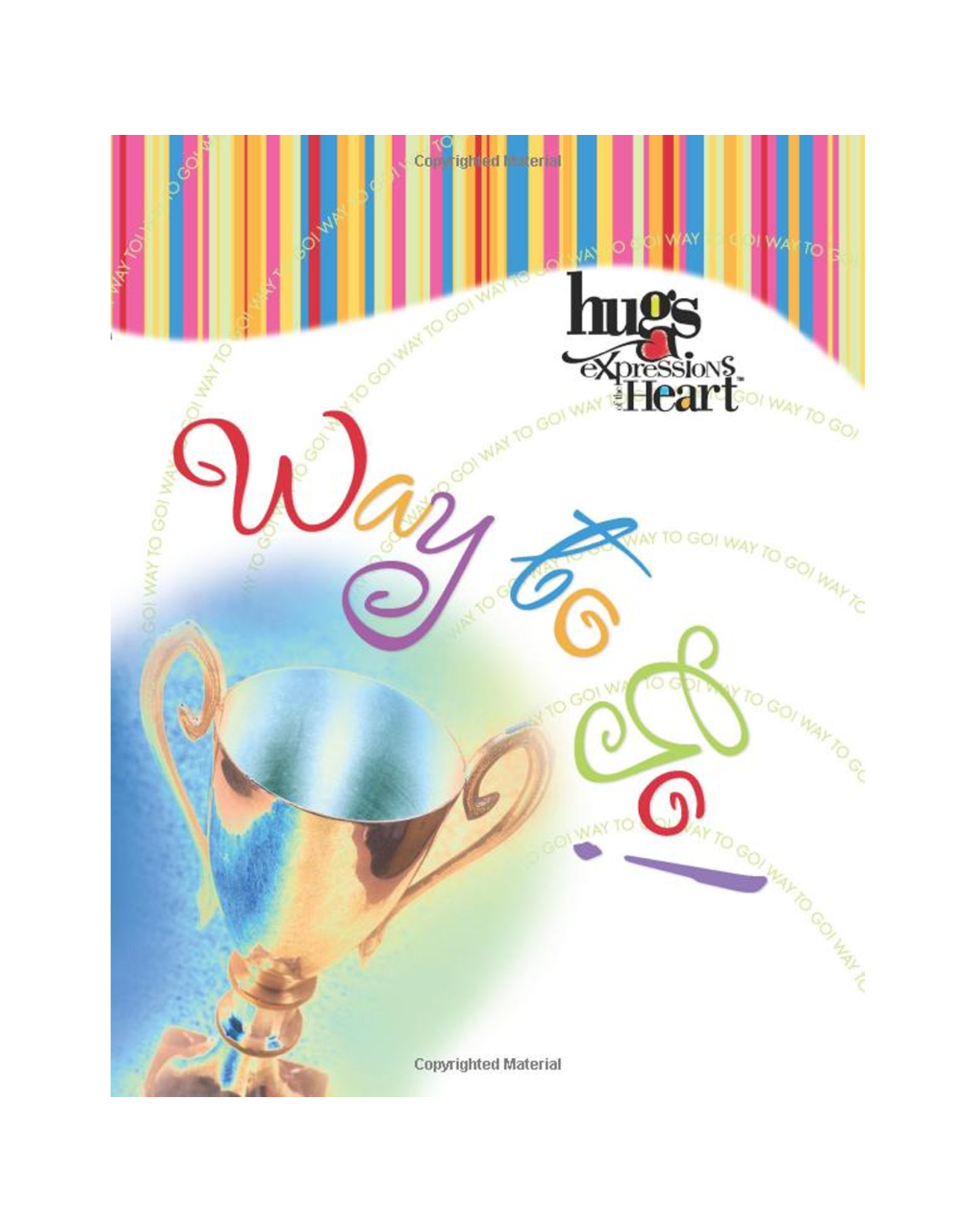 Simon and Schuster Gift Book Way to Go Hug Expression from the Heart