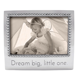 Mariposa Engraved 4x6 Photo Picture Frame 3906LO Dream Big Little One