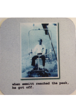 MikWright Greeting Cards Cotton Coaster | Emmitt Gets Off