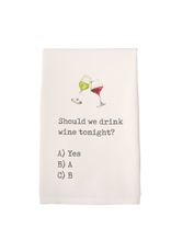 Mud Pie Wine Hand Towel w Should We Drink Wine Tonight?