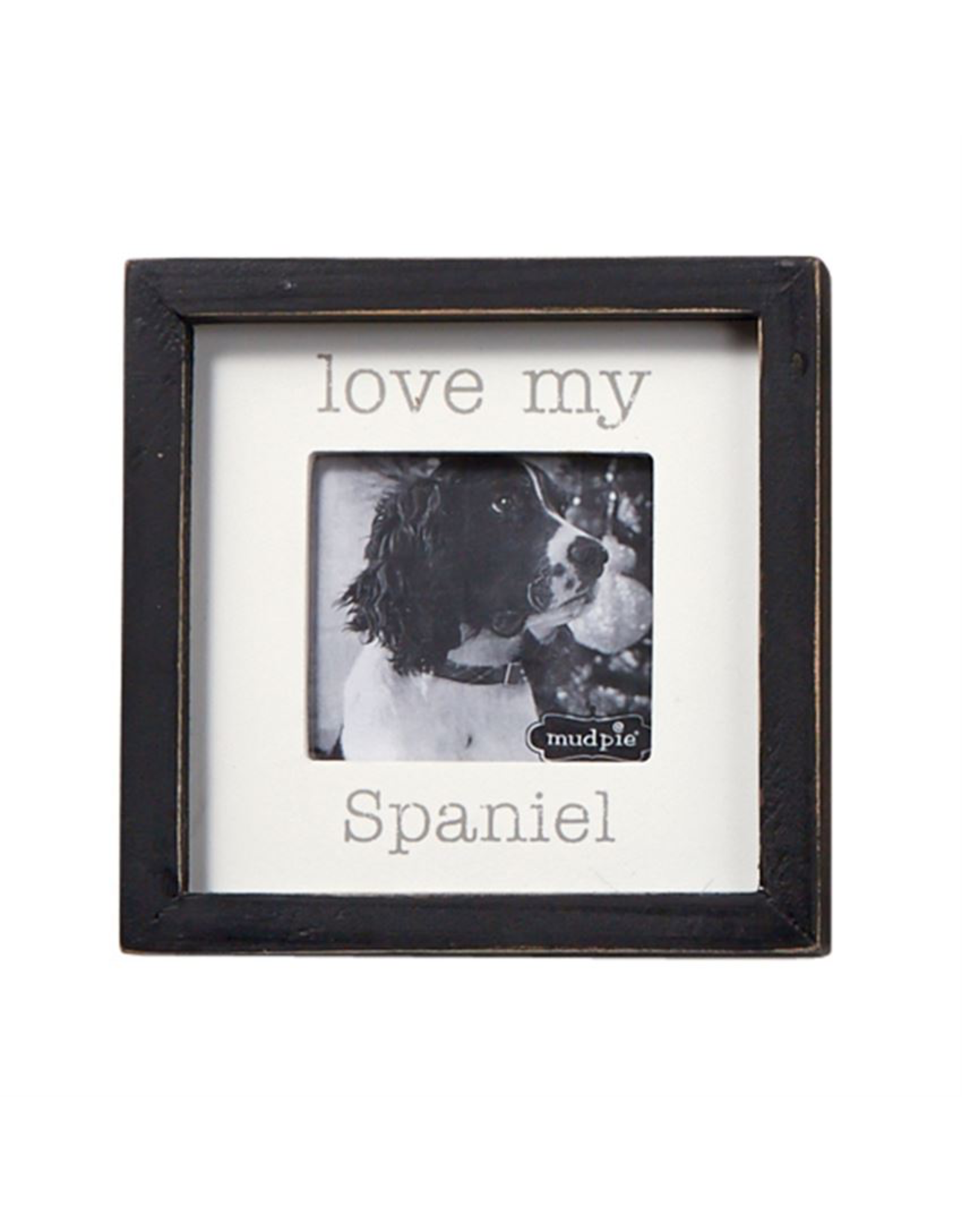 Mud Pie Love My Spaniel Dog Breed Small Photo Plaque Pet Gift 5x5in