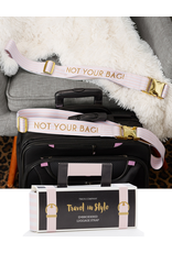 Twos Company Embroidered Luggage Strap w Not Your Bag
