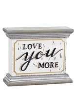 Darice Love You More Tabletop Or Shelf Sign 6x5 Inch