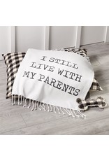 Mud Pie Dog Blanket And Toy Set - I Still Live With My Parents