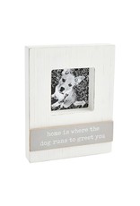 Mud Pie Block Photo Frame w Home Is Where the Dog Runs To Greet You