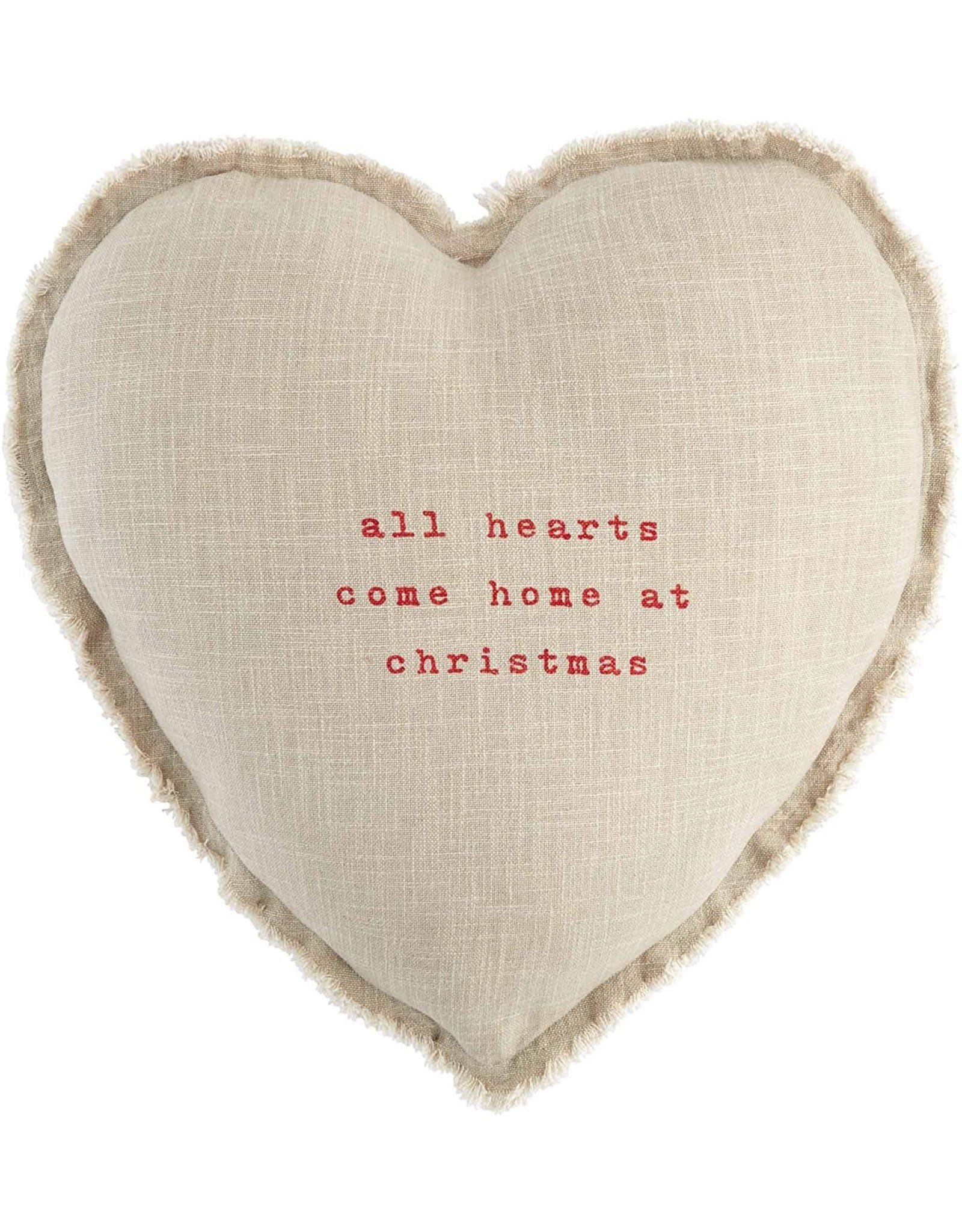 Mud Pie All Hearts Come Home at Christmas Pillow