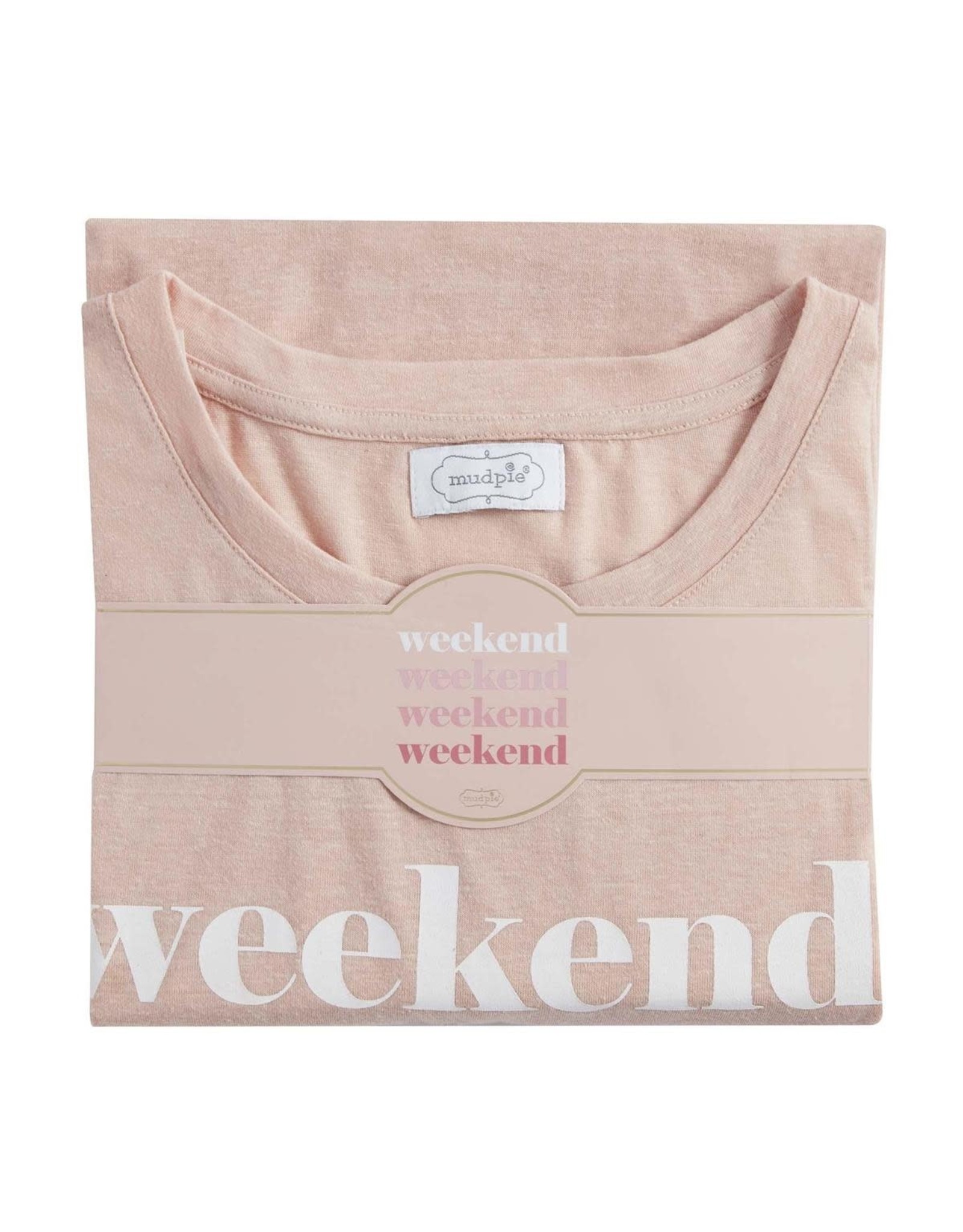 Mud Pie Graphic Tees The Weekend Blush T-Shirt S-M