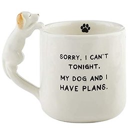 Mud Pie Dog Coffee Mug Sorry I Cant Tonight My Dog And I Have Plans