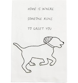 Mud Pie Embroidered Dog Hand Towel Home Is Where Someone Runs To Greet