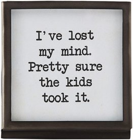 Mud Pie Metal Easel Plaque With Saying Lost My Mind