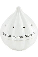 Mud Pie Garlic Keeper - You're Gonna Clove It