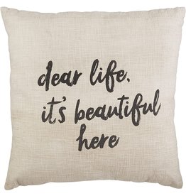 Mud Pie Dear Life Its Beautiful Here Throw Pillow 22 Inch Square