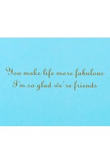 PAPYRUS® Friendship Card Best Friends You Make Life More Fabulous
