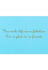 PAPYRUS® Friendship Card Best Friends You Make Life More Fabulous