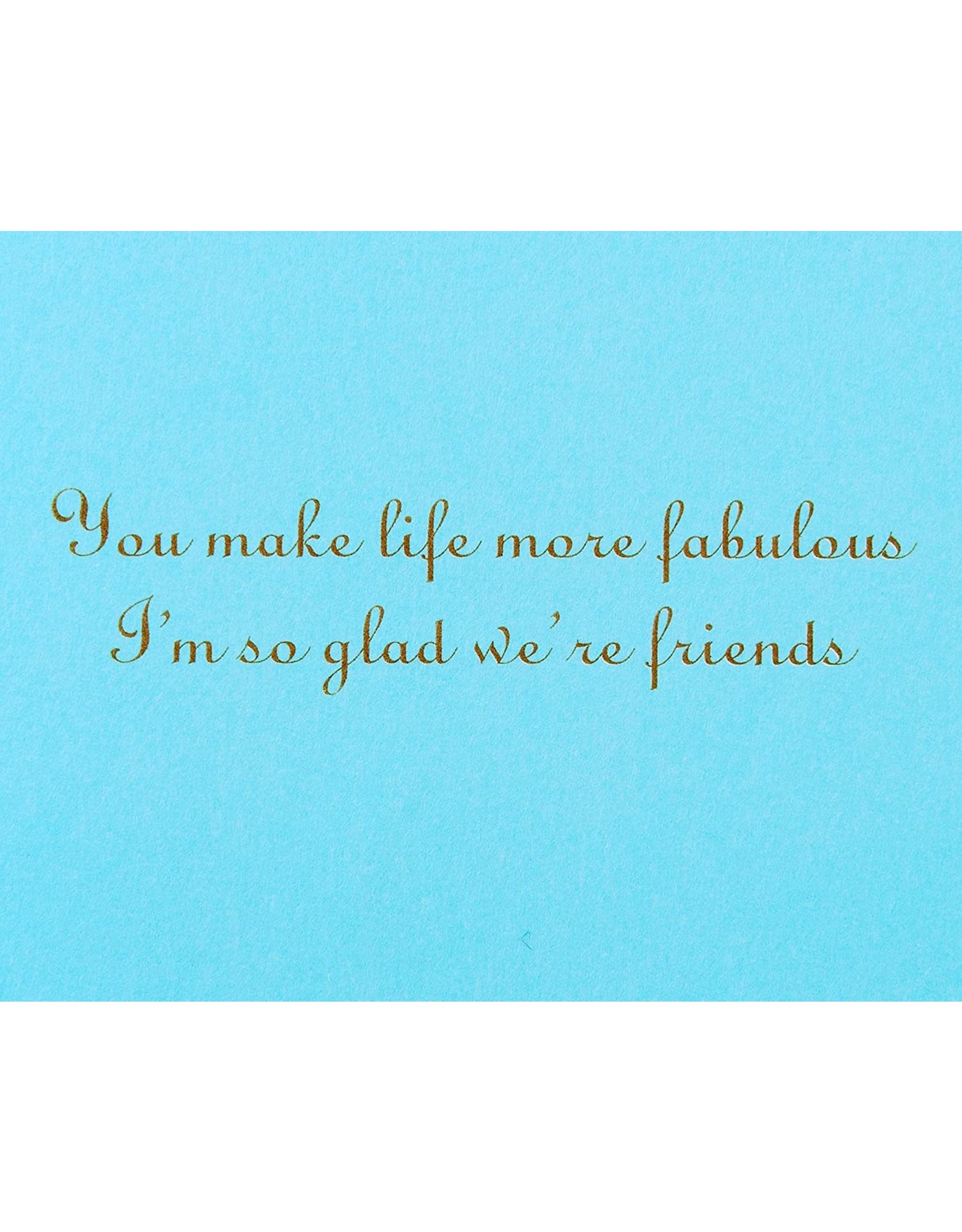 PAPYRUS® Friendship Card Best Friends You Make Life More Fabulous