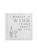 Mud Pie Paper Cocktail Napkins 12ct Wonder If Wine Thinks About Me Too