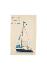 Mud Pie Kitchen Hand Towel Sailboat w Life Is Better On A Boat