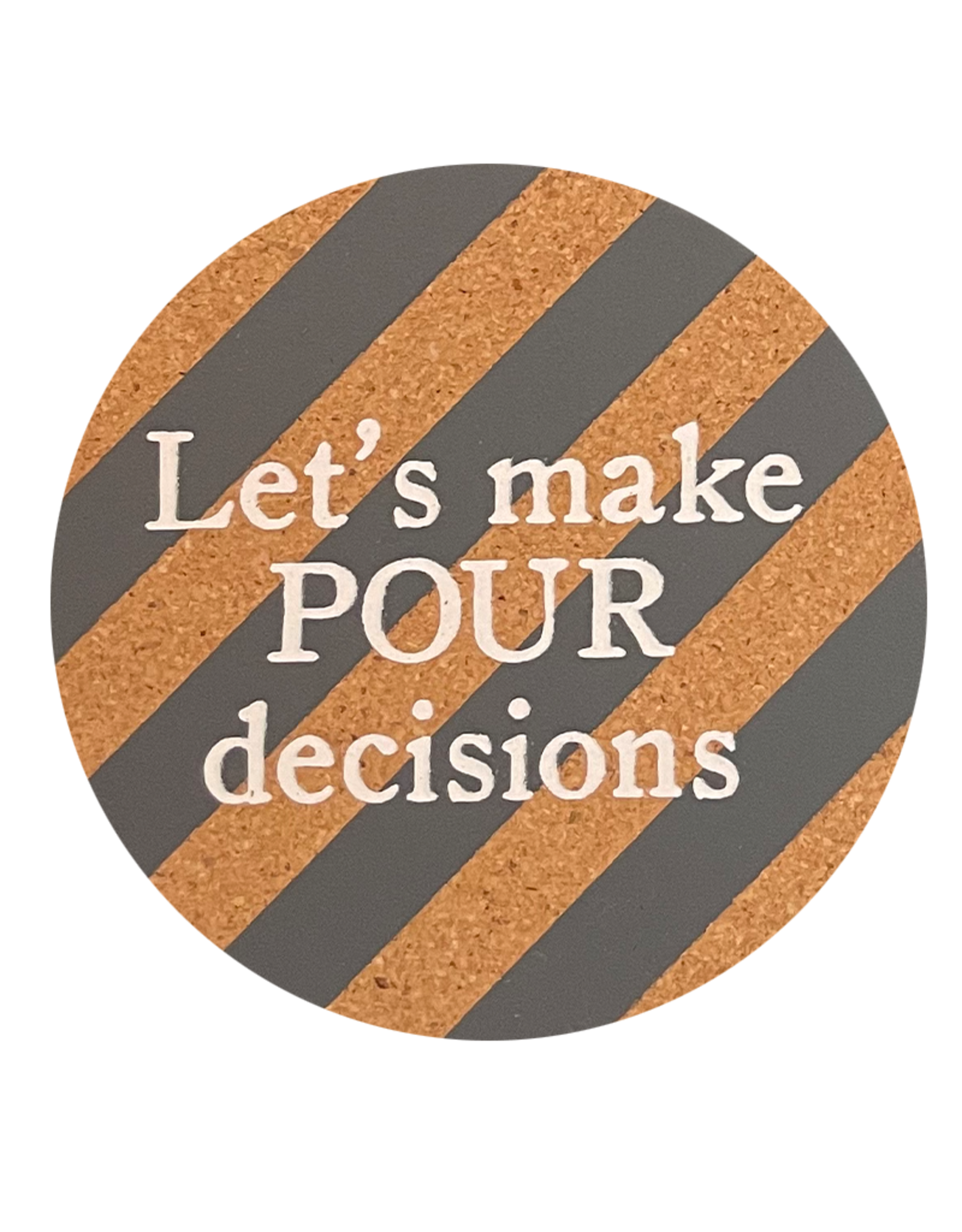 Mud Pie Cork Drink Coaster | Lets Make POUR Decisions