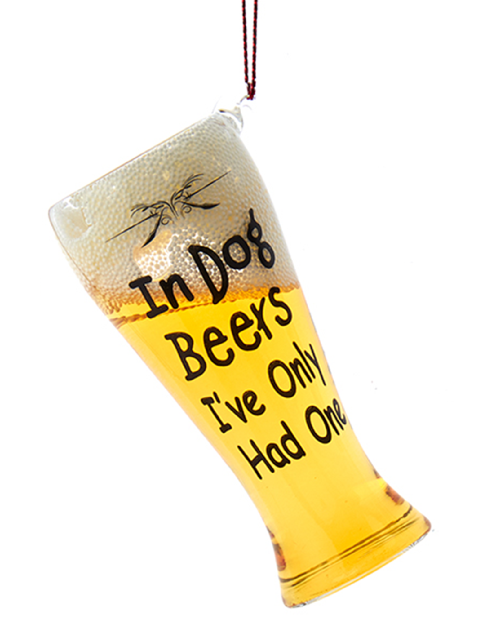 Kurt Adler Beer Glass Ornament Saying In Dog Beers I've Only Had One