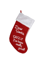 Kurt Adler Christmas Stocking Dear Santa SRSLY Ive Been Really Good