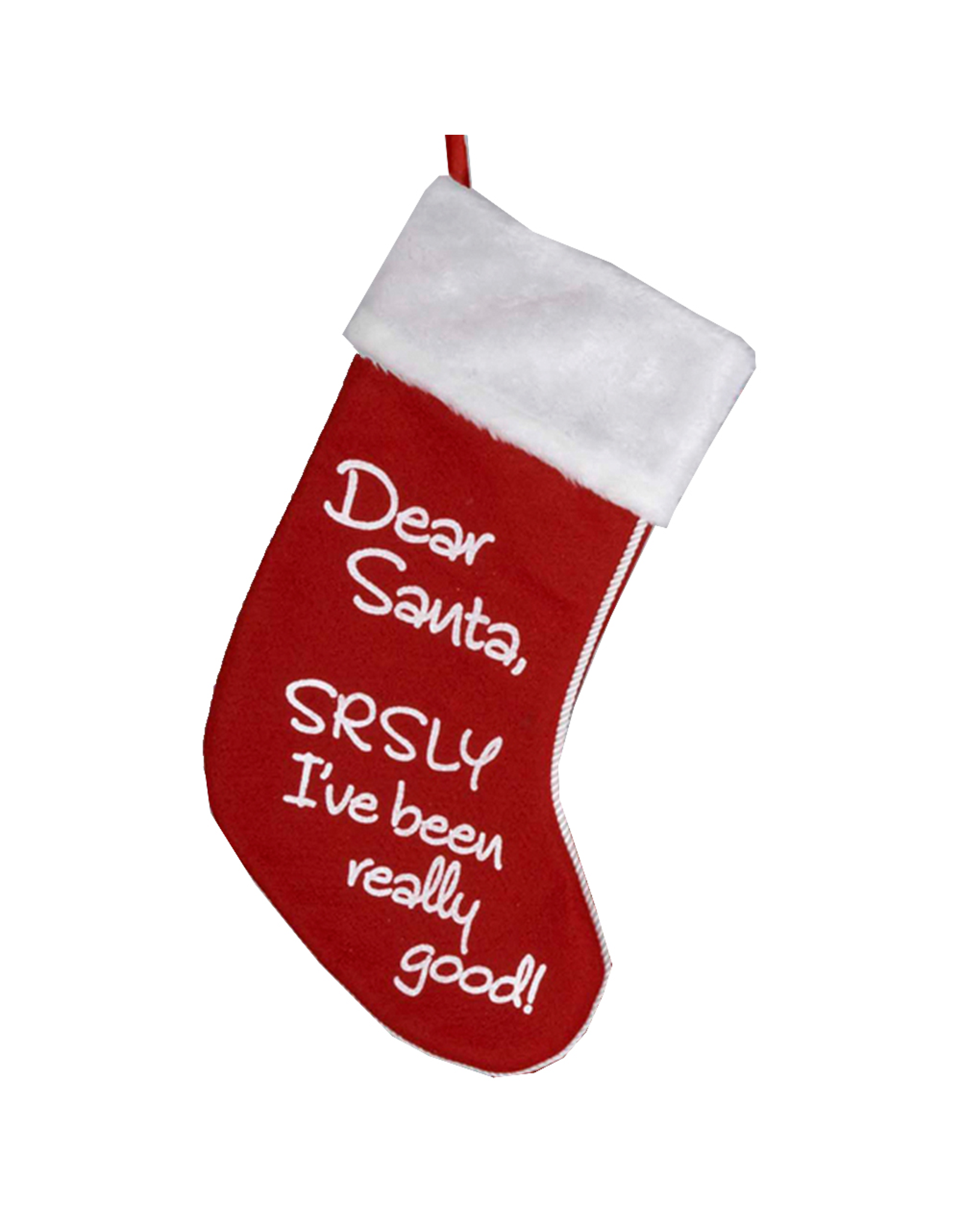 Kurt Adler Christmas Stocking Dear Santa SRSLY Ive Been Really Good
