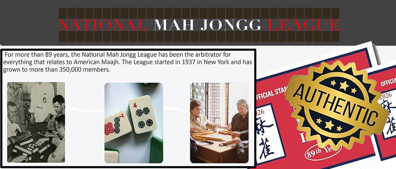 Shop The National Mah Jongg League, Inc 2026 Cards, Authentic National Mah Jongg League 2026 Cards, Rule Books, Card Covers, NMJL Instruction Books Mahjong Accessories and More at the Digs-N-Gifts National Mah Jongg League Online Store