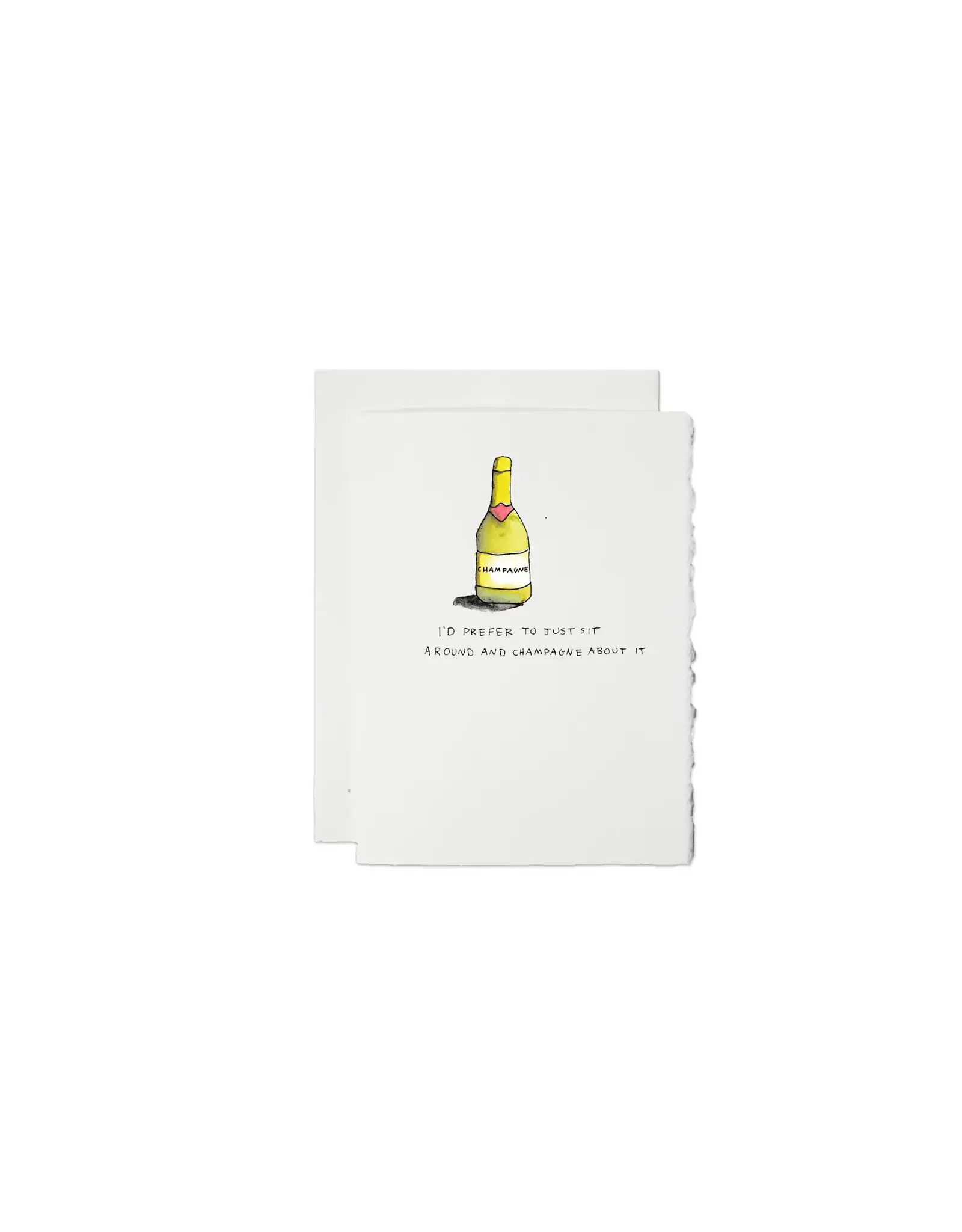 Cards By Hailey All Occassion Card Prefer To Just Sit Around and Champagne About It