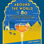 Hachette Around the World in 80 Cocktails