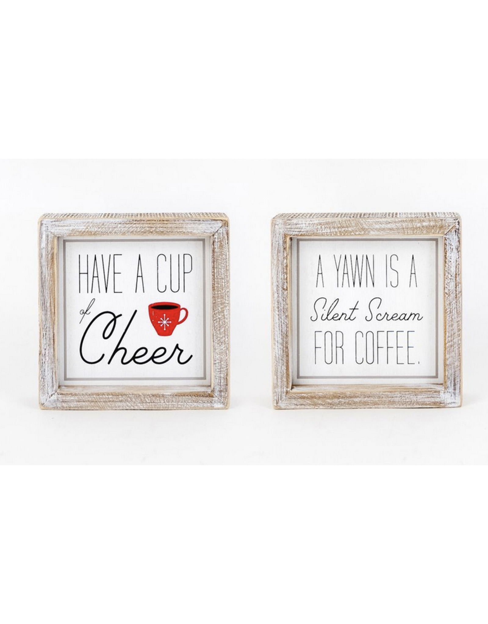 Adams & Co. Cup of Cheer/Scream for Coffee Reversible Sign