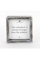 Adams & Co. Comeback Is Always Stronger Sign 5" x 5"
