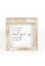 Adams & Co. Don't Give Up Sign, 5 x 5