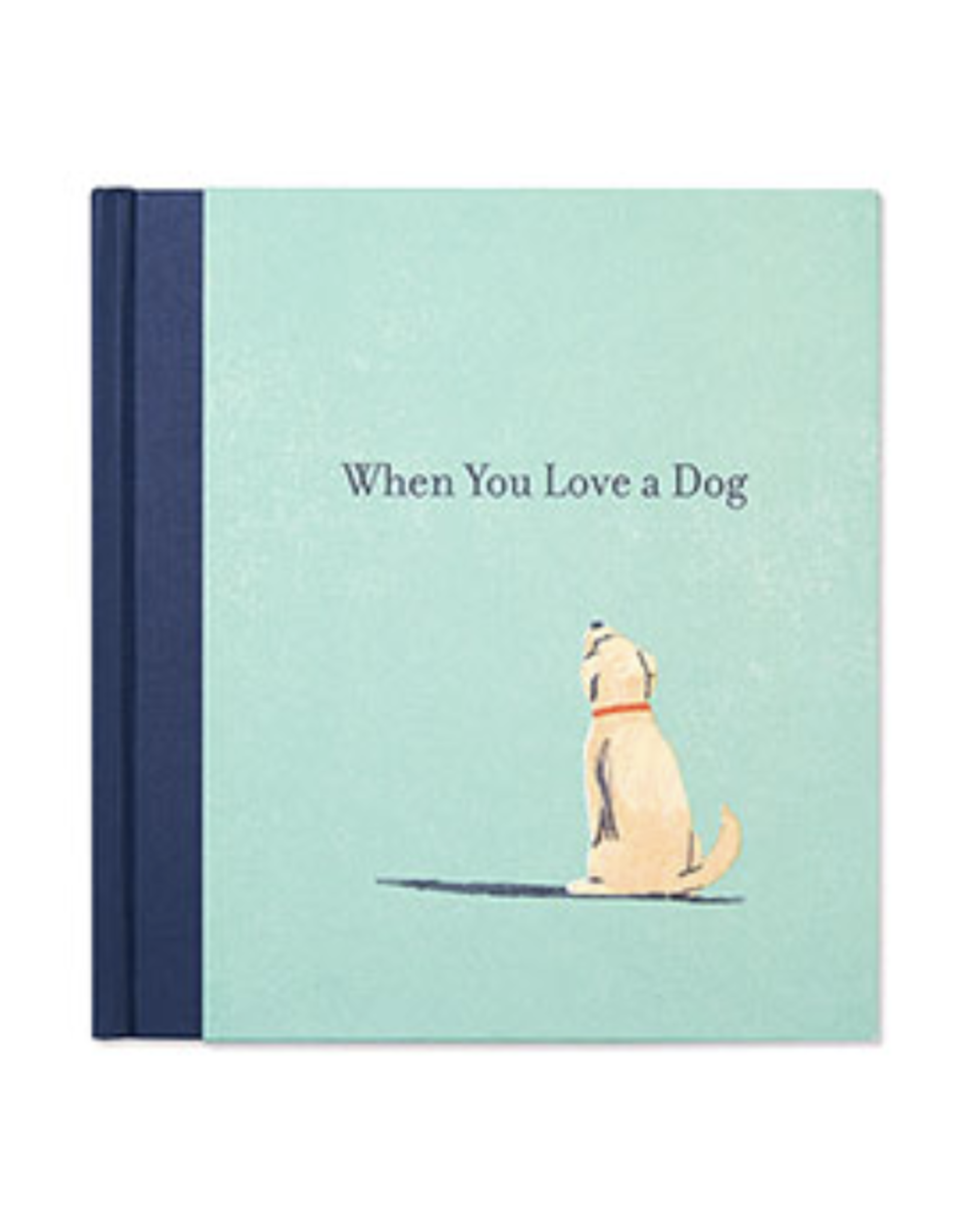Compendium When You Love A Dog Book