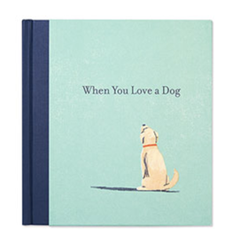 Compendium When You Love A Dog Book