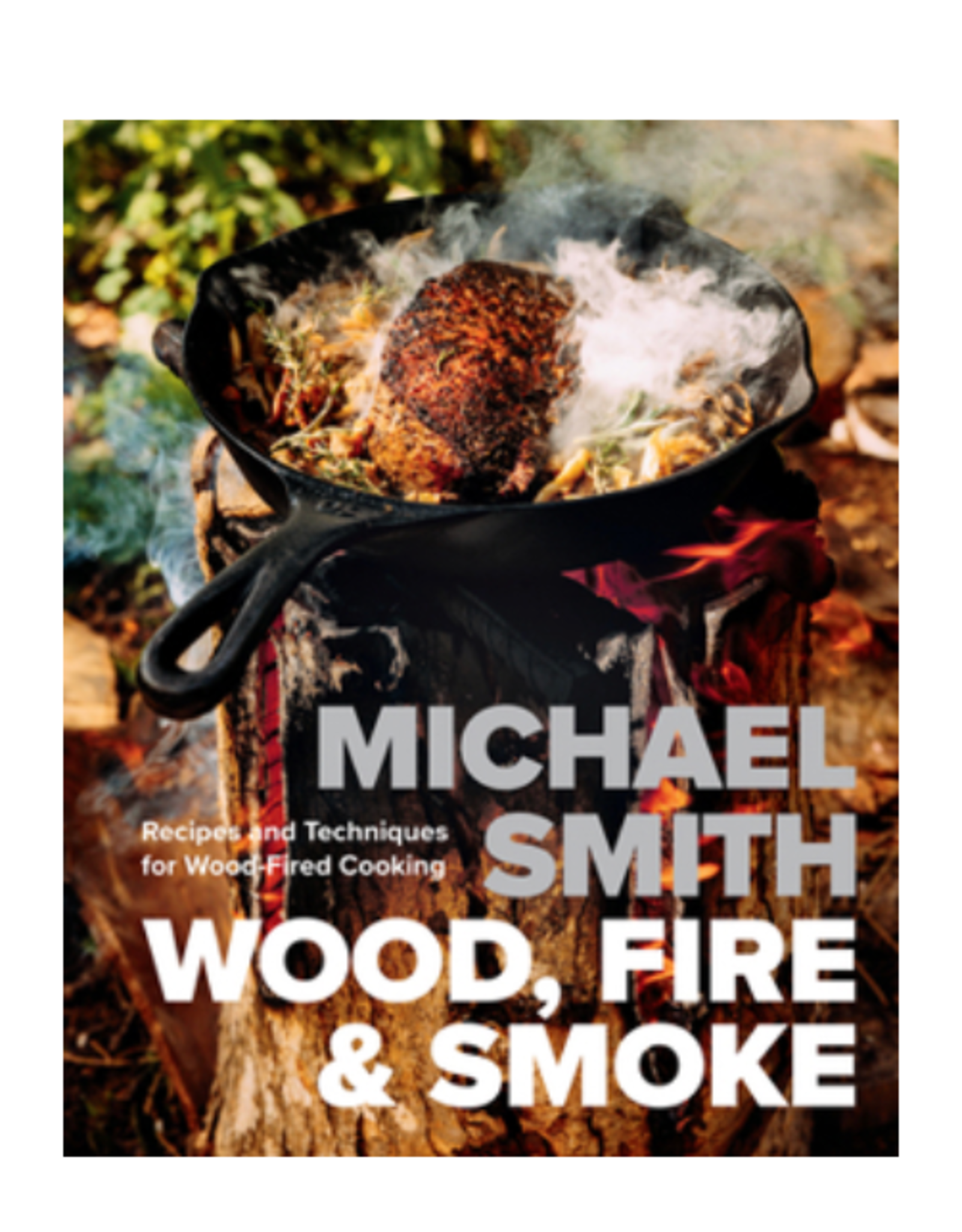 Random House Wood, Fire & Smoke Cookbook