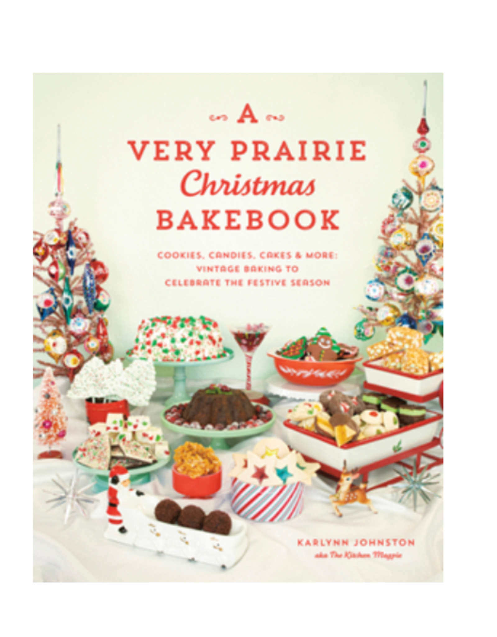 Random House A Very Prairie Christmas Bakebook