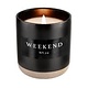 SWEET WATER DECOR SWEET WATER DECOR WEEKEND CANDLE 12OZ