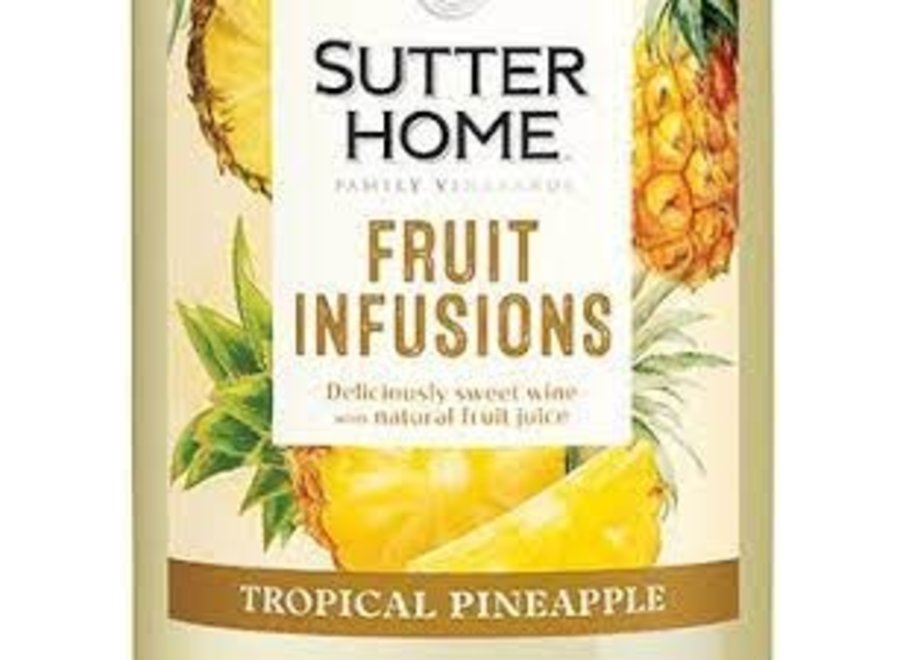 SUTTER HOME FRUIT INFUSIONS TROPICAL PINEAPPLE 1.5L