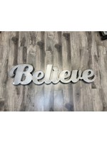 METAL BELIEVE SIGN